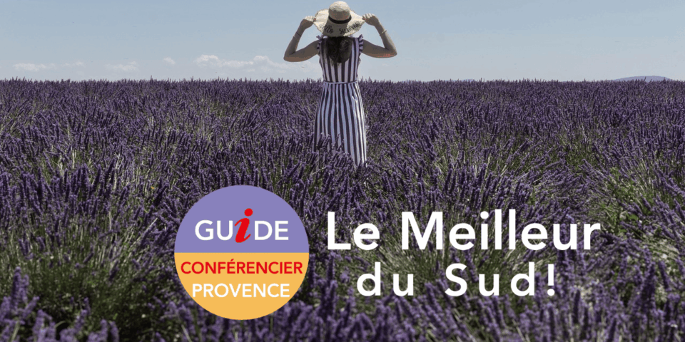 Guide Sud Provence, Visiter la Provence, Guide Provence