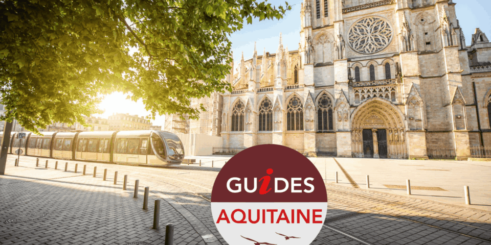 Guide Aquitaine, Visiter Bordeaux, Guide Bordeaux